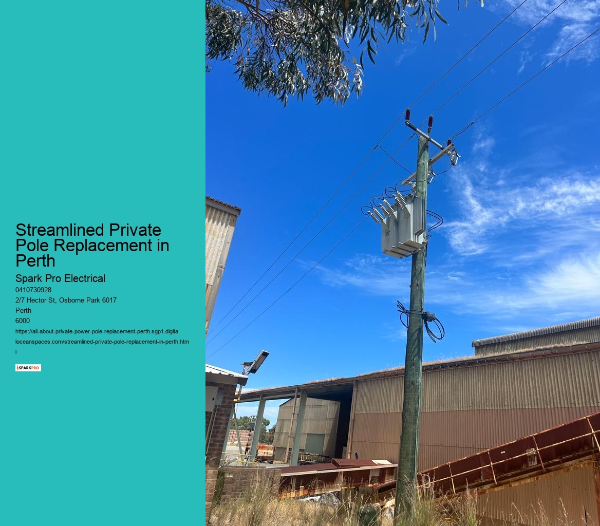 Streamlined Private Pole Replacement in Perth